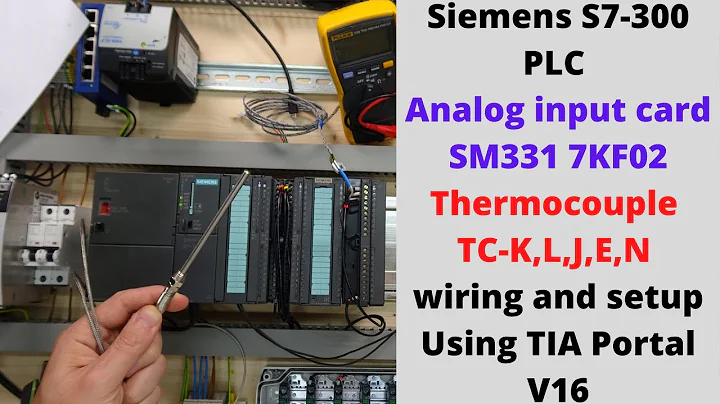 Siemens S7-300 PLC analog input card SM331 7KF02 thermocouple TC K,L,J,E,N wiring and setup. English