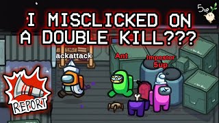 How misclicking kill won me the game