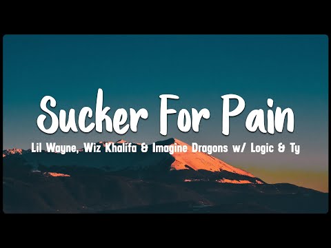 Sucker For Pain - Lil Wayne, Wiz Khalifa, Imagine Dragons, Logic, Ty Dolla Ign