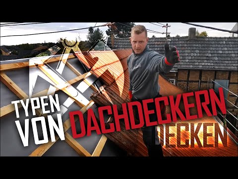 Dachdecker / 8 Typen von Dachdeckern beim decken!