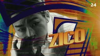 Everytime Zico says Z-I-CO before his verse