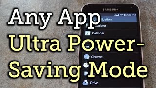 Use Any App in Ultra Power-Saving Mode - Samsung Galaxy S5 + Galaxy Note 3 [How-To] screenshot 1