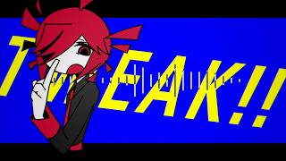 TWEAK!! feat. 重音テト