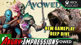 Avowed Gameplay Deep Dive (Xbox Showcase Post Show) - Angry Impressions!