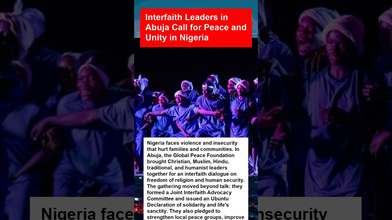 Interfaith Leaders in Abuja Call for Peace and Unity in Nigeria