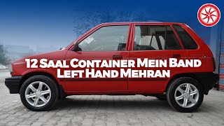 12 Saal Lag Gaye Custom Clear Karwaney Mein! Left Hand Drive Mehran screenshot 3