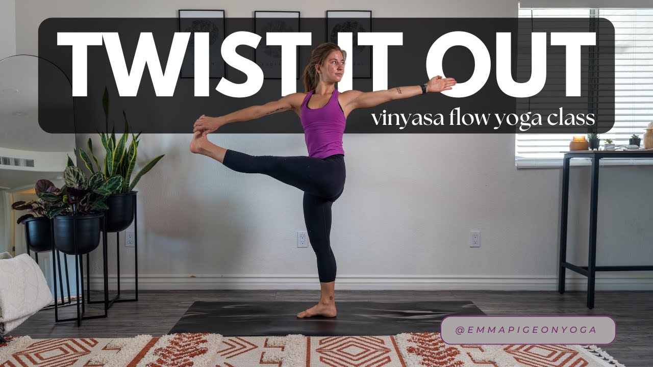 Twist It Out | 50 Minute Yoga Class | Vinyasa Flow