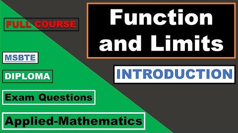 Function and Limits (Introduction) | MSBTE - Diploma | Applied Mathematics