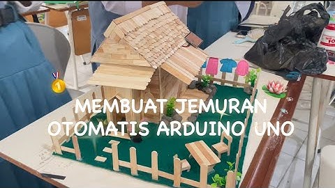 MEMBUAT JEMURAN OTOMATIS MENGGUNAKAN ARDUINO UNO KELAS 12// SMAN 1 BOYOLANGU 