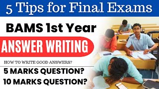 How to Write Answers That Will Impress Your Examiners for BAMS 1st Year University Exams