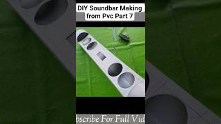 🔥 Part 7– DIY PVC Soundbar Making 🔥#soundbar #reels #bass #speaker #aspiretechcreators