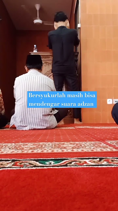 Bersyukurlah masih bisa mendengar suara adzan