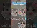 Anh hè ơi,anh đến rồi hả anh hè 🤩🤩#packingwithme #unboxing #xh ik mò, hết đu brainrot òi 😭 hic hic 🫧