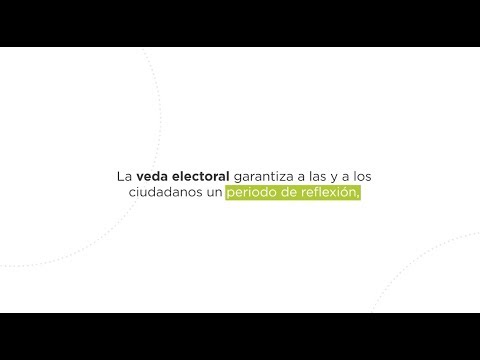 La veda electoral, ¿qué es?