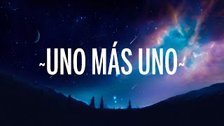 Evaluna Montaner - Uno Más Uno (Letra/Lyrics)