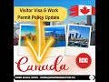 GREAT NEWS BY IRCC|| Public Policy Extended For Visitor Visa &amp; Work Permit || CANADIAN VISIT VISA