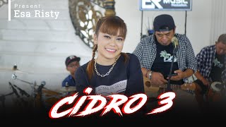 Download lagu Esa Risty - Cidro 3 - Er Music Production   Live  mp3