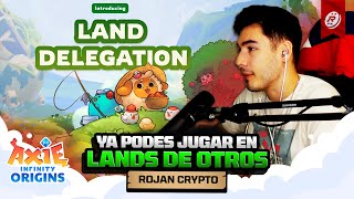 ¡YA SE PUEDE 'DELEGAR' LANDS!