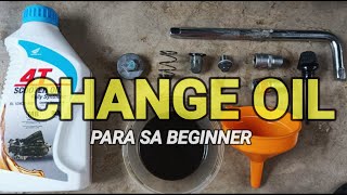 Paano mag Change Oil ng Motor / Beginner Tips