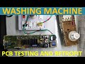 LG Fully Automatic Front Loading Washing Machine PCB Testing Tips and Retrofit at Home [in Hind]