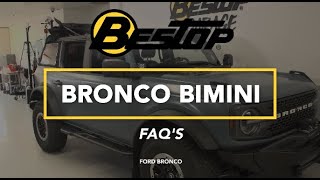 FAQ on Bestops Bronco Bimini