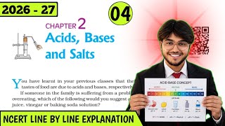 Class 10 Acids, Bases & Salts 🔥 | NCERT Line by Line | Lecture 04
