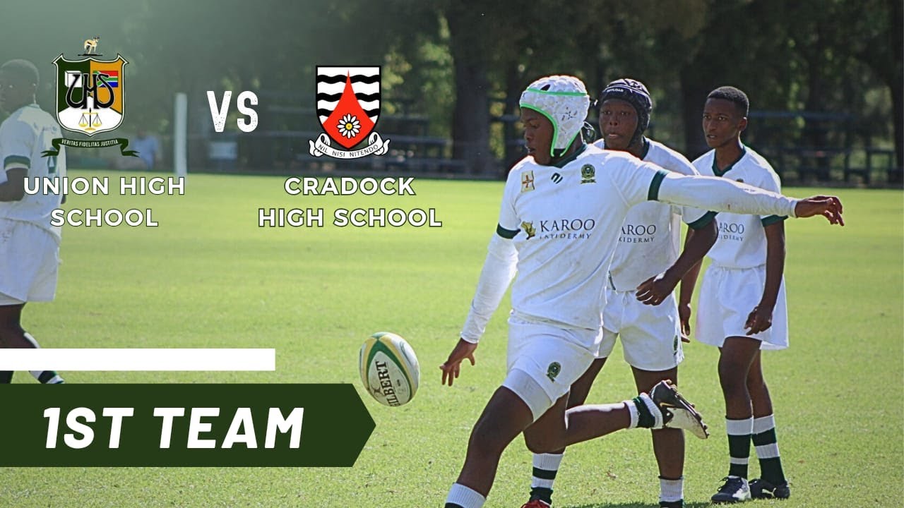 Union High School vs Cradock High School - 1st Team