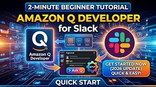 Amazon Q Developer for Slack 2026 Beginner Tutorial 2 Min Net Worth