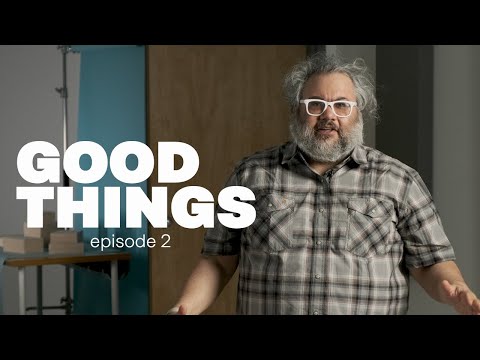 Good Things 02: