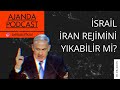 İsrail, sadece füze atarak İran’daki rejimi değiştirebilir mi? (Ep.154)