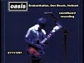 OASIS: Brabanthallen, Den Bosch, Holland ( 27 /11/1997) soundboard