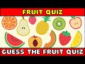 Guess The Fruit Quiz