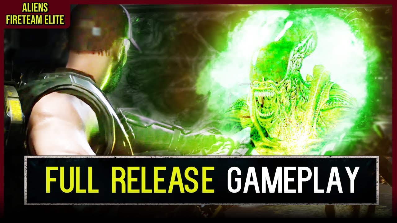 Aliens Fireteam Elite FULL RELEASE Gameplay // BRAND NEW Multiplayer ...
