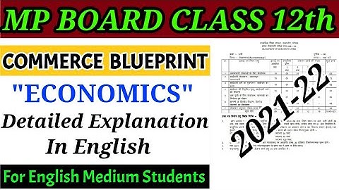 Mp board class 12th commerce "economics" blueprint 2021-22 english translation