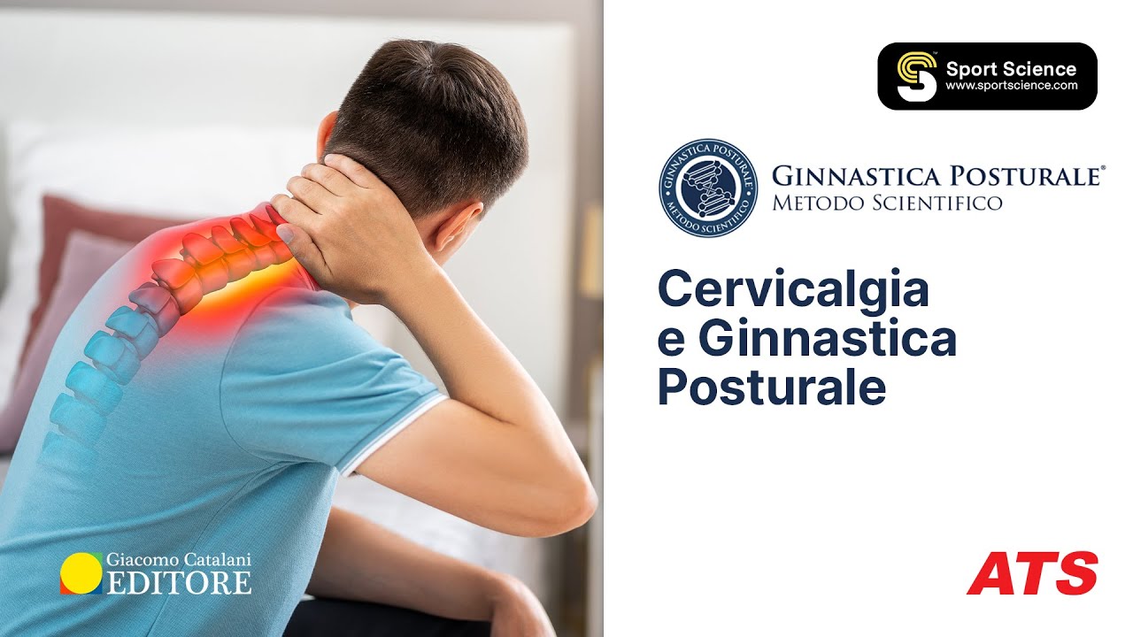 CERVICALGIA e GINNASTICA POSTURALE