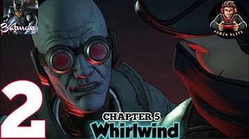 Batman: The Enemy Within | Episode 2 | THE PACT | Chapter 6 | Whirlwind | walkthrough GamePlay