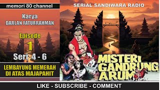 The Mystery of Gandrung Arum - The Reddish Light Over Majapahit - Eps 1 Series 4-6 The Bright Sha...