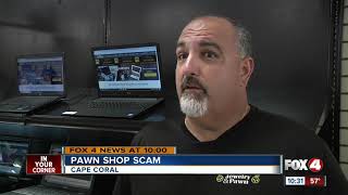 Pawn shop owners warning of scam that's hurting their bottom line
