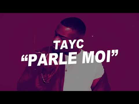 TAYC PARLE MOI PAROLES 2021 