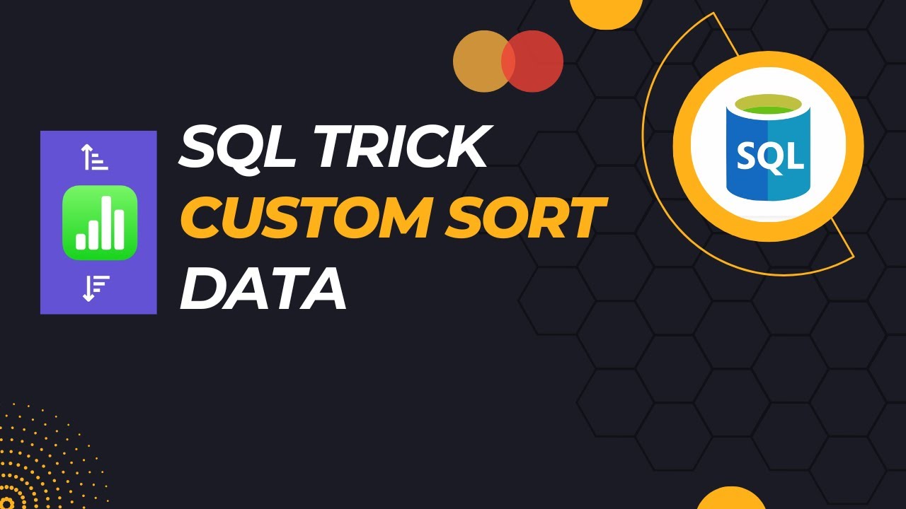 SQL Trick | How to Custom Sort Data | String_Split - YouTube
