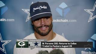 Dallas Cowboys quarterback Dak Prescott explains how he's approaching his first game with Packers