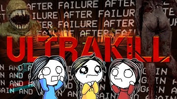 This Game Tore Us A New One.. - ULTRAKILL (PART 1)
