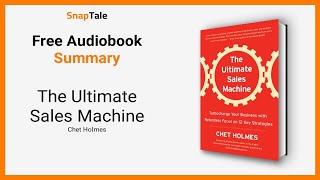 Famous The Ultimate Sales Machine by Chet Holmes: 11 Minute Summary Net Worth