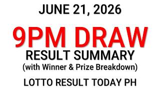 PCSO 9PM Result Today June 21 2026 - 6/58 6/49 4D 3D 2D