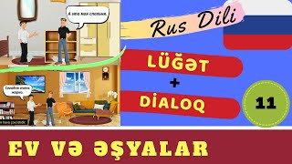 🇷🇺 Rus Dili #11 |  Söz ehtiyatı + Dialoq | #Ev #Дом