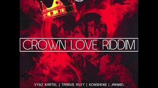 Crown Love Riddim MIX 2016@Channel South