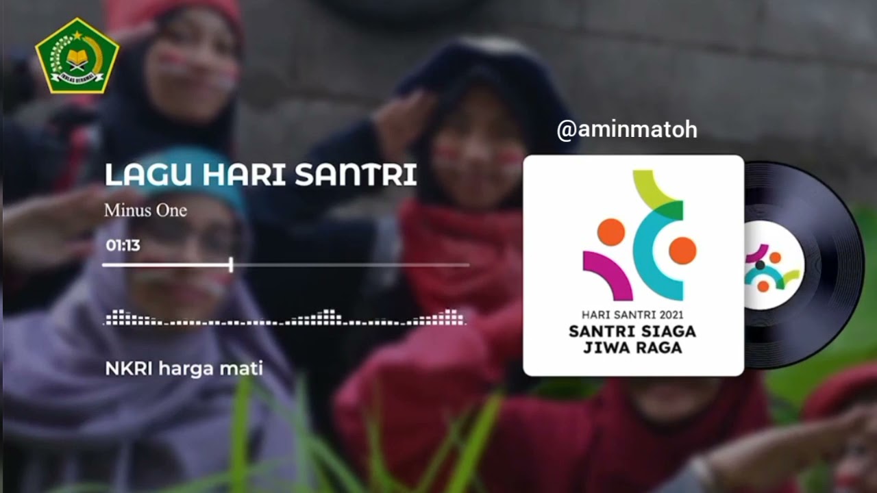 Instrumental Lagu Hari Santri 2021