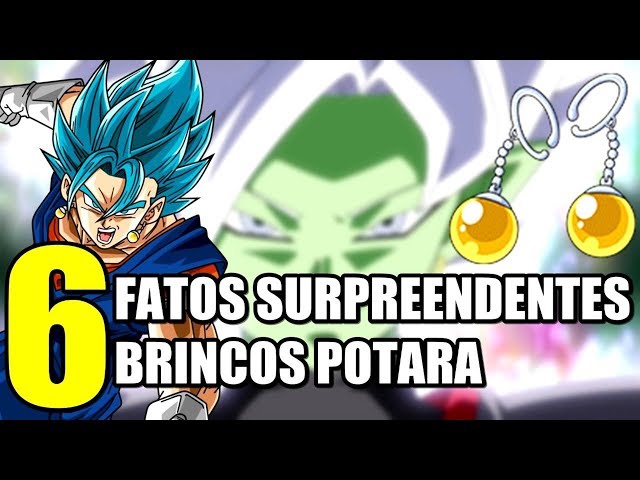 6 FATOS SURPREENDENTES sobre BRINCOS POTARA, OS PODEROSOS BRINCOS MÁGICOS  DA FUSÃO