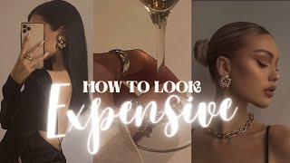 How to look ✨ expensive ✨| How to 'clean girl' look | #aesthetic #cleangirlaesthetic #expensive