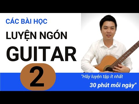Video Luyện ngón guitar cho người mới bắt đầu bài 2 - YouTube